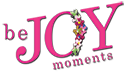 Be Joy Moments